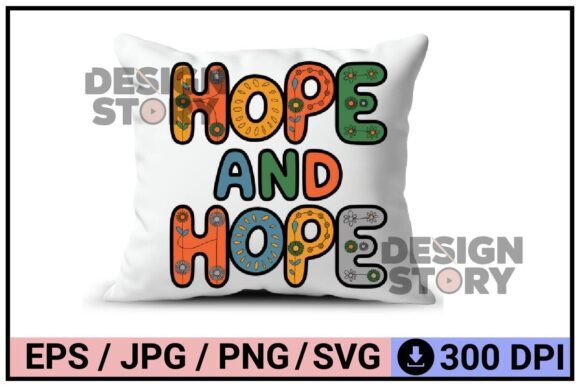 Infuse Joy into Your Designs: The Hope and Hope Floral Lettering